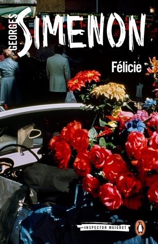 Georges Simenon - Felicie.