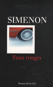 Georges Simenon - Feux rouges.