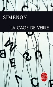 Georges Simenon - La Cage de verre.