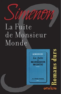 La fuite de Monsieur Monde