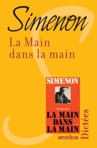 Georges Simenon - La main dans la main.