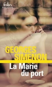 Georges Simenon - La Marie Du Port.