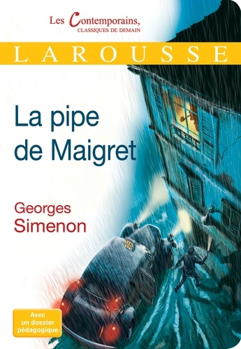 Georges Simenon - La pipe de Maigret.