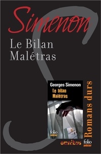 Georges Simenon - Le bilan Malétras - Romans durs.