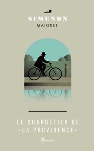 Georges Simenon - Le Charretier de ""La Providence"".