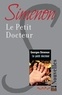 Georges Simenon - Le petit docteur.