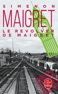 Téléchargements de livres audio gratuits pour ipod Le revolver de Maigret 9782253142416  par Georges Simenon