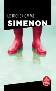 Georges Simenon - Le riche homme.