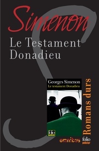 Georges Simenon - Le testament Donadieu - Romans durs.