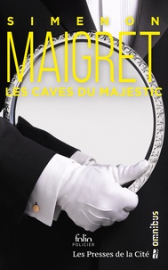 Georges Simenon - Les caves du Majestic - Maigret.