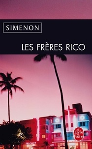 Georges Simenon - Les Frères Rico.
