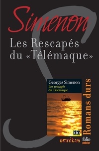 Georges Simenon - Les rescapés du ""Télémaque"" - Romans durs.