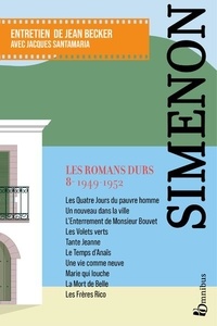 Georges Simenon - Les Romans durs, Tome 8 - 2023.