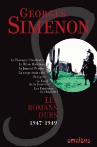 Télécharger un livre de correspondance sur ipad Les romans durs  - Volume 7, 1947-1949 ePub CHM (French Edition) par Georges Simenon 9782258093942