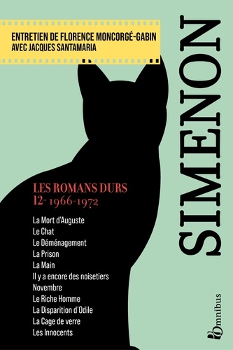Les romans durs. Volume 12, 1966-1972  Edition 2023