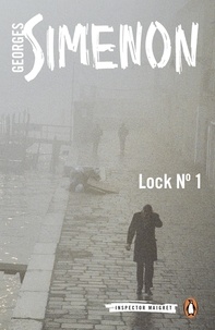 Georges Simenon et David Coward - Lock No. 1 - Inspector Maigret #18.