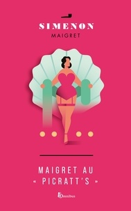 Georges Simenon - Maigret au Picratt's.
