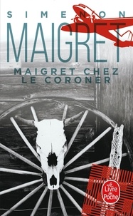 Georges Simenon - Maigret Chez Le Coroner.