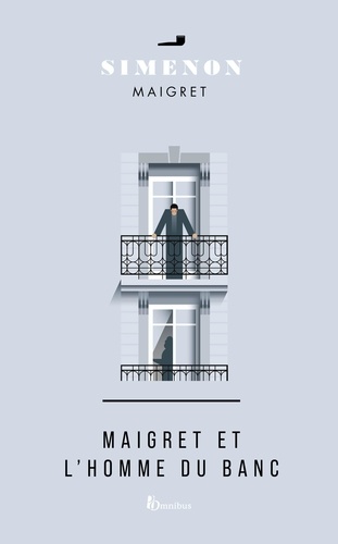 Maigret et l'homme du banc