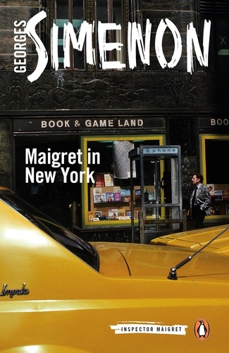 Georges Simenon - Maigret in new york.