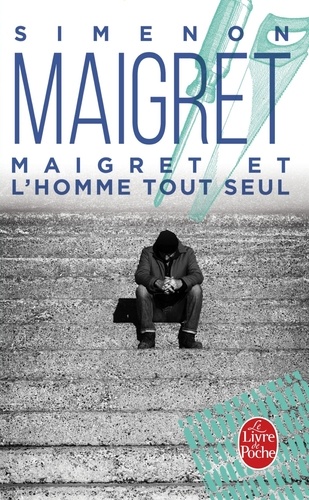 Maigret  Maigret et l'homme tout seul