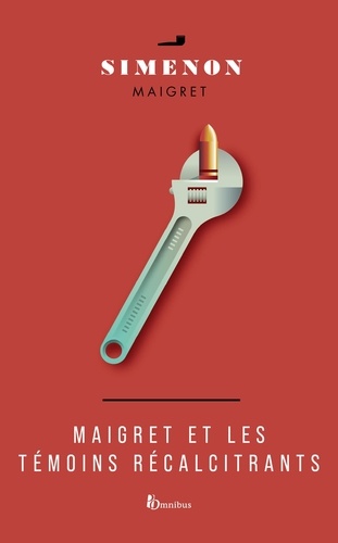 Maigret  Maigret et les témoins récalcitrants