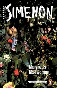 Georges Simenon et Siân Reynolds - Maigret's Madwoman - Inspector Maigret #72.