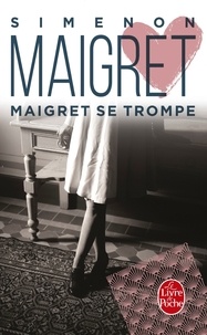 Georges Simenon - Maigret Se Trompe.