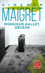 Monsieur Gallet, décédé