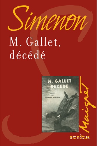 Monsieur Gallet, décédé