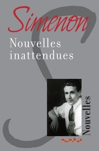 Georges Simenon - Nouvelles inattendues.