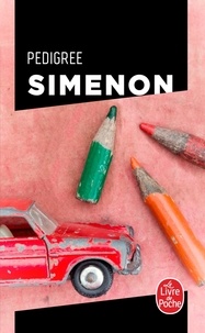 Georges Simenon - Pedigree.