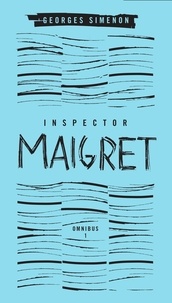Georges Simenon et David Bellos - Pietr the Latvian - Inspector Maigret #1.
