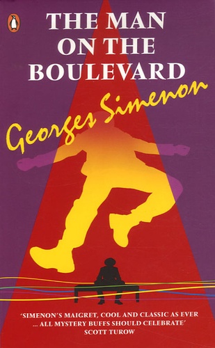 Georges Simenon - The Man on the Boulevard.