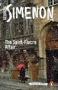 Georges Simenon - The Saint-Fiacre Affair.