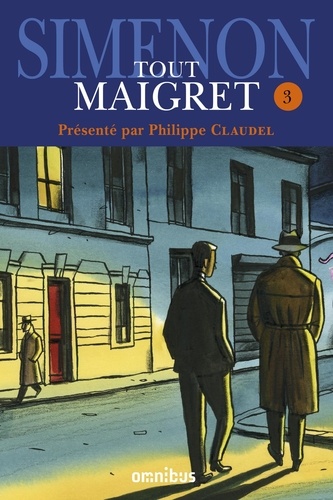 Tout Maigret Tome 3 1932-1944