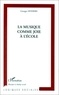 Georges Snyders - La musique comme joie à l'école.