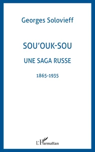 Sou'ouk-sou une saga russe