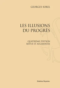 Les illusions du progrès