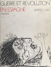 Guerre et révolution en Espagne, 1936-1939 (3) : Le tournant