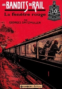Georges Spitzmuller - La fenêtre rouge.