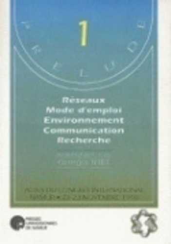 Georges Thill - Reseaux mode d'emploi environnement communication recherche.