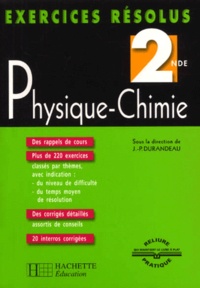 Georges Thomassier et Paul Bramand - Physique-Chimie 2nde.