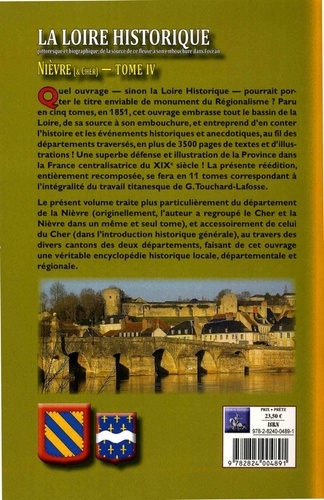 La Loire historique. Tome 4, Nièvre et Cher