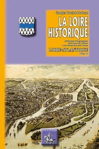 La Loire historique