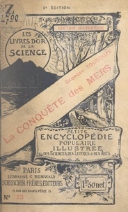 Georges Toudouze et A. Lezer - La conquête des mers - Avec 3 figures dans le texte.