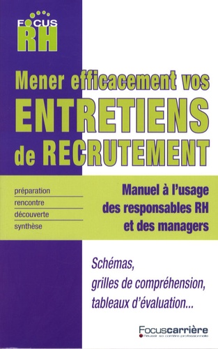 Georges Tourrenc - Mener efficacement vos entretiens de recrutement.
