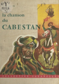 Georges Travelier et  Giannini - La chanson du Cabestan.