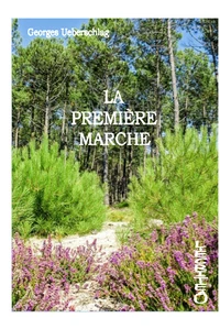 La première marche