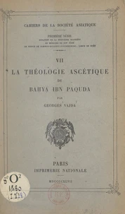 La théologie ascétique de Baḥya ibn Paquda